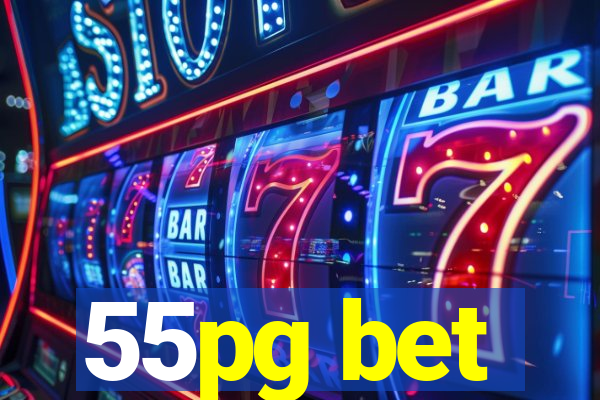 55pg bet